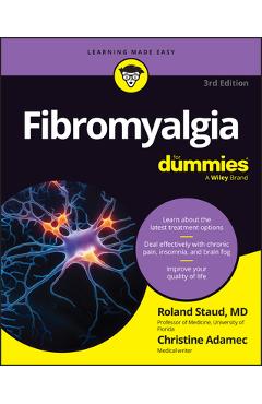 Fibromyalgia for Dummies - Roland Staud