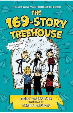 The 169-Story Treehouse: Doppelganger Doom! - Andy Griffiths