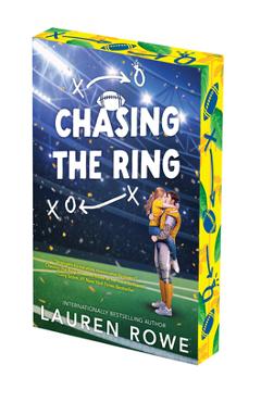 Chasing the Ring: Deluxe Limited Edition - Lauren Rowe