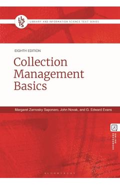 Collection Management Basics - Margaret Zarnosky Saponaro