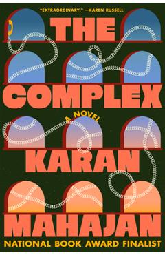 The Complex - Karan Mahajan