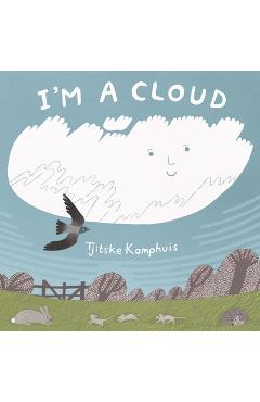 I\'m a Cloud - Tjitske Kamphuis