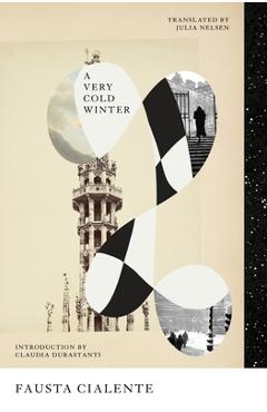 A Very Cold Winter - Fausta Cialente - Imagine 1