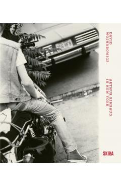 David Wojnarowicz: Arthur Rimbaud in New York - David Wojnarowicz