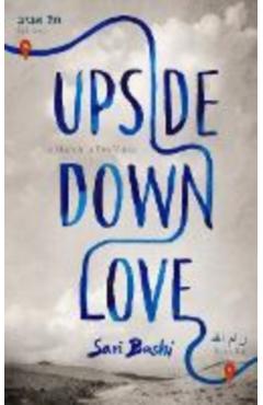 Upside-Down Love: A Memoir in Two Voices - Sari Bashi