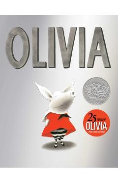 Olivia (25th Anniversary Edition) - Ian Falconer