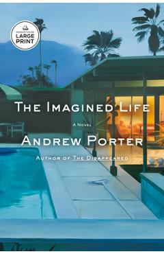 The Imagined Life - Andrew Porter