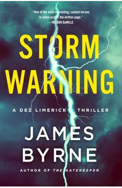 Storm Warning: A Dez Limerick Thriller