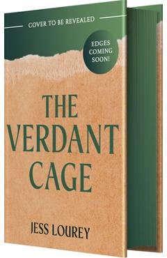 The Verdant Cage - Jess Lourey