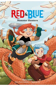 Red & Blue: Monster Hunters - Sara Soler - Imagine 1