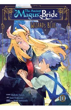 The Ancient Magus' Bride: Wizard's Blue Vol. 10 - Kore Yamazaki