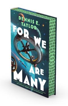 For We Are Many: Bobiverse: Book 2 - Dennis E. Taylor
