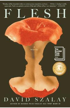 Flesh - David Szalay