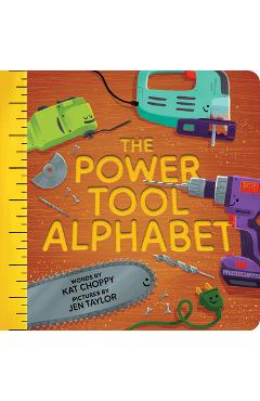 The Power Tool Alphabet - Kat Choppy
