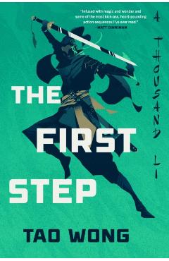 The First Step - Tao Wong