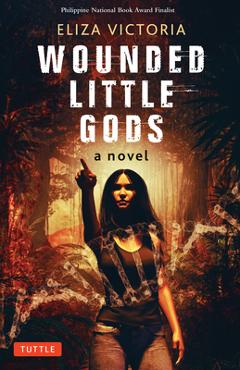 Wounded Little Gods -