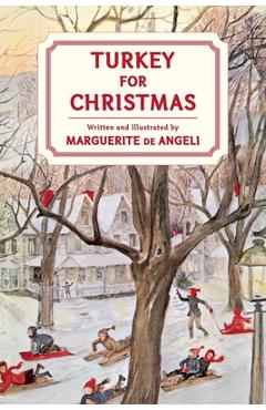 Turkey for Christmas - Marguerite De Angeli