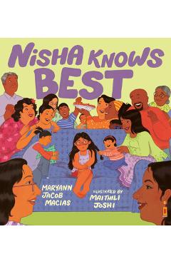 Nisha Knows Best - Maryann Jacob Macias