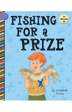 Fishing for a Prize