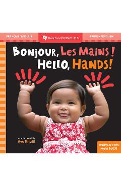 Hello, Hands! (Bilingual French & English) - Aya Khalil