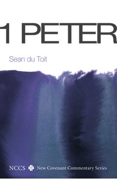 1 Peter - Sean Du Toit