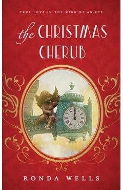 The Christmas Cherub - Ronda Wells