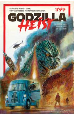 Godzilla: Heist - Van Jensen