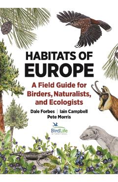 Habitats of Europe - Dale|campbell Forbes