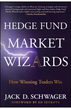Hedge Fund Market Wizards - Jack D. Schwager