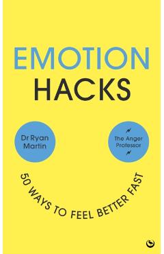 Emotion Hacks - Ryan Martin