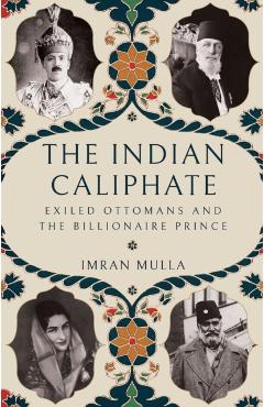 Indian Caliphate - Imran Mulla