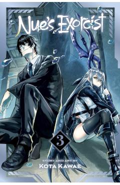 Nue\'s Exorcist, Vol. 3 - Kota Kawae