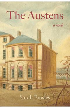 The Austens - Sarah Emsley