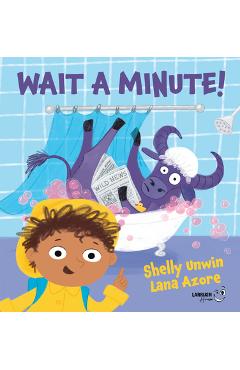Wait a Minute! - Lana Azore