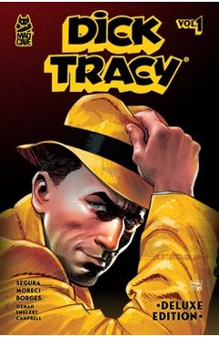 Dick Tracy Vol. 1 Deluxe Edition