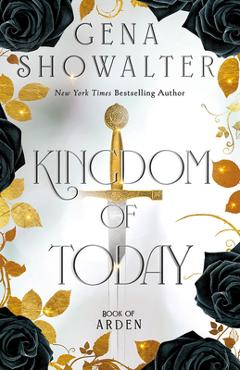 Kingdom of Today - Gena Showalter