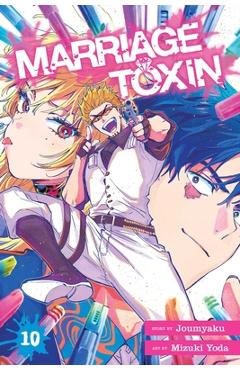 Marriage Toxin, Vol. 10 -