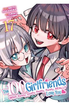 The 100 Girlfriends Who Really, Really, Really, Really, Really Love You Vol. 17 - Rikito Nakamura