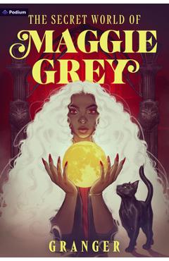 The Secret World of Maggie Grey -