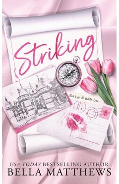 Striking - Bella Matthews