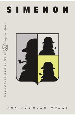 The Flemish House (Inspector Maigret) - Georges Simenon