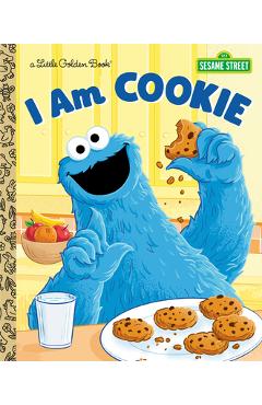 I Am Cookie Monster (Sesame Street) - Christy Webster