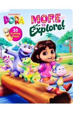 Dora: More to Explore! - Susana Illera Martinez