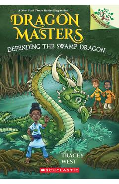 Defending the Swamp Dragon: A Branches Book (Dragon Masters #31) - Tracey West