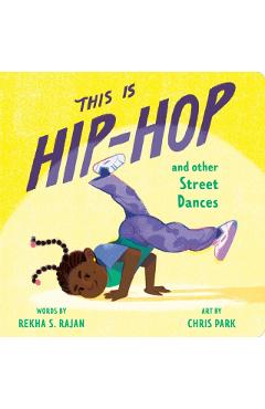 This Is Hip-Hop: And Other Street Dances