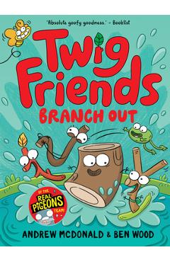 Twig Friends Branch Out: Twig Friends #4 - Andrew Mcdonald