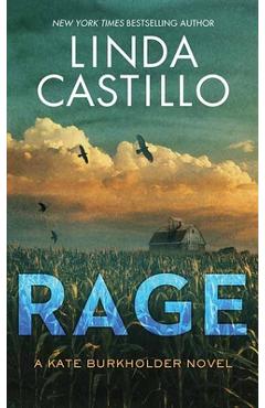 Rage: Kate Burkholder - Linda Castillo