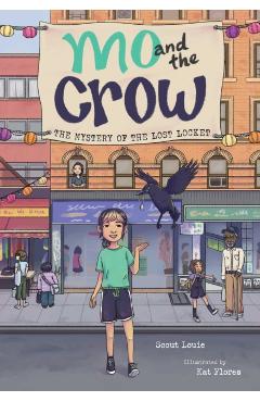Mo and the Crow: The Mystery of the Lost Locket Volume 1 - Scout Louie