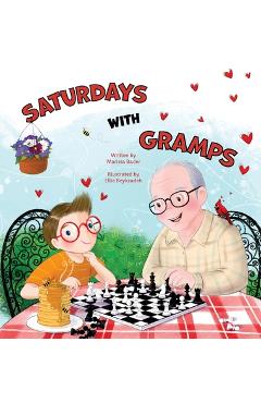 Saturdays with Gramps - Marissa Bader