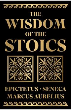 The Wisdom of the Stoics Boxed Set (Deluxe Hardbound Edition) -